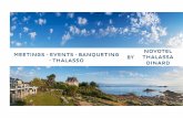 Novotel Meetings ~ Events ~ Banqueting Thalassa ~ …€™institut de Thalassa Sea & Spa est contemporain, baigné de calme et de lumière du jour. Chaque espace et chaque instant