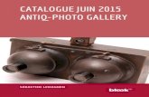 CATALOGUE JUIN 2015 ANTIQ-PHOTO GALLERYcatalogue.antiq-photo.com/wp-content/uploads/2015/06/APG-Juin-2015... · ensuite sa qualité de fabrication en vieux chêne ... à droite vu