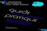 A DESTINATION DES SYNDICATS UFICT MINES ENERGIEenergict-cgt.fr/IMG/pdf/guide_pratique_des_jeunes_diplomes_version... · A DESTINATION DES SYNDICATS UFICT MINES ENERGIE accueil des