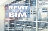Revit pour le BIM - eyrolles.com · 3e édition Maîtriser Revit et découvrir le BIM Logiciel de modélisation 3D dédié au secteur du bâtiment, Revit regroupe les domaines d’activité