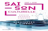 SAI 2017 i 2018 SON - rosny93.fr · SIMENON Cher public, À l’Espace Georges Simenon cette saison, il sera question de spectacles et de cinéma, de musiques de films, d’expériences