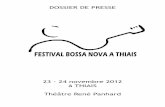DOSSIER DE PRESSE - Accueil du Festival de Bossa Novafestivalbossanova.com/image/pdf/dossier_presse_FBN_2012.pdf · La Bossa Nova, le Brésil et la France page n°6 ... Dérivée