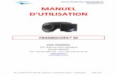 MU-VNSM-FR-v07 MANUEL DUTILISATIONframiral.fr/2015/manuels/fr/Framiscope/MU_VNSM-FR-v07...Manuel d’utilisation FRAMISOPE M MU-VNSM-FR-v07 MU_VNSM-FR-v07_Manuel_Utilisateur_Framiscope_M.docx