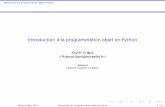 Introduction à la programmation objet en Pythonpython-liesse.enseeiht.fr/documents/python-liesse-2013-cm-02-sujet.… · Objectifs et structure de ce support Objectifs de ce support
