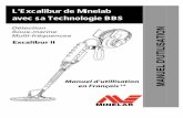 L'Excalibur de Minelab avec sa Technologie BBS II... · technologie BBS, tels que l'Excalibur, peuvent trouver des objets qu'aucun autre détecteur n'aura la capacité de trouver.