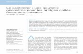 Le cantilever : une nouvelle géométrie pour les bridges collésbioteamparis.com/wp-content/uploads/2015/10/RC-1-Le-cantilever-une... · Réalités Cliniques 2015. Vol. 26, n°1