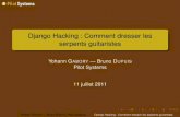 Django Hacking : Comment dresser les serpents …2011.rmll.info/IMG/pdf/slideshowDjango.pdfHistorique Histoire et origine Son nom est un hommage au célèbre guitariste de jazz manouche