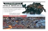 SPACE WOLVES - emissairesdt.free.fremissairesdt.free.fr/warhammer/Space Wolves .pdf · COMMENT FONCTIONNE CE CODEX Les Space Wolves font partie des chapitres Space Marines les plus