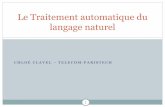 Le Traitement automatique du langage naturelpierre.senellart.com/enseignement/2014-2015/inf344/9...Prise en compte du contexte local : (4) DET/PRO V -> PRO V Ex: « Grammaires locales