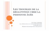 LES TROUBLES DE LA DÉGLUTITION CHEZ LA ...amc69.fr/wp-content/uploads/PDF/Troubles-deglutition...Troubles-deglutition-personne-agee.pptx Author Luc de Magneval Created Date 10/3/2012