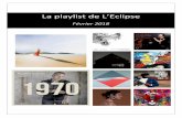 La playlist de L’Eclipse - mediatheque-chantepie.opac3d.frmediatheque-chantepie.opac3d.fr/public/5664303700434671793/image… · « 1970 » Avishai Cohen . Jazz . 1 COH . Un album