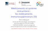 Médicaments et système immunitaire : les médicaments ...pharmacomedicale.org/images/cnpm/desc/Marquet_sytème_immunitair… · • Le tout nécessite 8 à 14 jours. Les différents