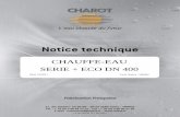 Notice +Eco DN400 MAJ 10-2011 - Charot - lutte anti ...charot.p1.siteinternet.com/extranet/notices/01_Eau_chaude_sanitaire... · Protection cathodique par anode consommable en magnésium
