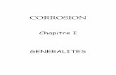 Chapitre 1 : GENERALITES - wISITV - home-+Corrosion+-+Chap+I.pdf · CORROSION PRODUITE PAR LE DEPLACEMENT RELATIF DE L'ELECTROLYTE ... - lutte contre la corrosion (revêtements, traitements