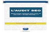 L’AUDIT SEO - SEO, référencement et moteurs de recherche · L’audit SEO 6 Introduction 6 ...