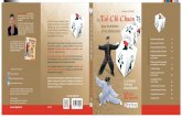 Tai Chi Chuan - data.over-blog-kiwi.comdata.over-blog-kiwi.com/1/41/70/47/20150131/ob_3087f3_tai-chi... · Le Tai Chi Chuan, art martial le plus pratiqué au monde, est une activité