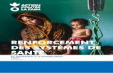 RENFORCEMENT DES SYSTÈMES DE SANTÉ RenfoRcement des systèmes de santé du diagnostic à la planification conteXte en 2010, l'organisation non gouvernementale internationale Action