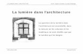 UE-M : Espace et lumière: Le projet d’éclairage LA LUMIERE ... · • Venue du Pape à Lyon 1986. EPFL-ENAC 2007 Bernard PAULE LA LUMIERE DANS L’ARCHITECTURE UE-M : Espace et