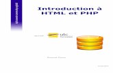 Introduction à HTML et PHP - stph.scenari-community.org Cours 5 Oracle PostgreSQL ... 2. Principes de PHP L'interprétation du code par le serveur Un script PHP est un simple fichier