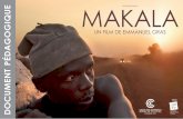 bathysphere présente MAKALA DOCUMENT … très connu là-bas, qui a facilité tout ce que je souhaitais faire. Je suis allé dans les villages autour de Kolwezi pour rencontrer des
