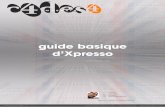 Guide Basique d'Xpressolpcfoubis.free.fr/Cinema 4D/Guide_Xpresso_fr.pdf2 GUIDE BASIQUE D’XPRESSO C4DES MAGAZINE - 4 revista@c4des.com L’Xpresso est un outil d’animation, et comme