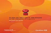 Plan de sécurité incendie et de mesures d’urgence à l ... · Recherche et rédaction : Marie-Pierre Blais, ministère de la Sécurité publique Stéphanie Gendron, ministère