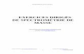 EXERCICES DIRIGÉS DE SPECTROMÉTRIE DE MASSEdalmeyda.chez.com/cours/spectrodemasse/interpretation-ms.pdf · L'INTERPRETATION D'UN SPECTRE DE MASSE Cette procédure d'interprétation