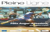 Félix Auger-Aliassime, - Rhône Lyon Métropoletennis-rhonelyonmetropole.com/assets/documents/Communication/Pleine...• Tournoi Open SOPRA STERIA au TCL du 12 au 18 juin • Animation