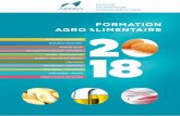 formation agro alimentaire 2 18 · alimentaire formation CENTRE d’ExpERTisE agRoalimENTaiRE 2 18 agro Emballages Alimentaires Evaluation Sensorielle Produits sucrés Développement