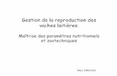 gestion De La Reproduction Des Vaches Laitières.relaiswebcasting.com/aftaa/2014/Marc_Ennuyer_aftaa.pdf · Evolution de la production laitière, de la quantité totale d’aliments