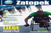 Edition E Zatopek - Zatopek Magazine · zatopekmagazine.com spécial Edition E Zatopek 15 km de liège 05|05|2013 le 1er Magazine Running et santé Belge et luxembourgeois liègE