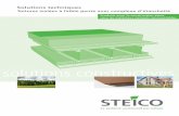 solutions techniques - steico.com · produits pour la construction saine issus de matériaux naturels renouvelables solutions constructives Le système constructif par nature solutions