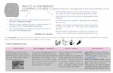 TRACES et EMPREINTES - histoiredesarts32.com du visuel/TRACESetEmpr.pdf · TRACES et EMPREINTES Si les EMPREINTES sont des TRACES, le contraire est moins vrai : l’escargot laisse