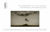 ROBERT ET SHANA PARKEHARRISON - Galerie … · ROBERT ET SHANA PARKEHARRISON La galerie ... 1994, tirage noir et blanc, resine, peinture acrylique et vernis, 31,1 x 22,8 ... - Defying