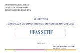 chapitre Ii « MatÉriaux De Construction Engeniecivilsetif.e.g.f.unblog.fr/files/2011/05/chap2mdc.pdf · MATERIAUX DE CONSTRUCTION ... La masse volumique est de 2700 à 2900 kg/rn3,