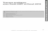 Travaux pratiques Excel 2007 et 2010 - medias.dunod.commedias.dunod.com/document/9782100553952/Chapitre_Macros.pdf · Cela s’effectue en créant une macro : un mini-programme qui