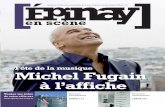 Fête de la musique Michel Fugain à l’affiche les infos de votre ville sur Magazine d’information municipale de la ville d’Épinay-sur-Seine Q Juin 2009 Q n 87 Fête de la musique