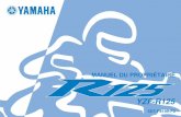 YZF-R125files.manticus.info/vehicules/YZF-R125/mannuel_entretien_r-125.pdf · Bienvenue dans l’univers des deux roues de Yamaha ! ... Ce manuel fait partie intégrante de la moto