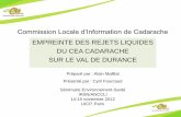 Commission Locale d’Information de Cadarache - irsn.fr · EMPREINTE DE CADARACHE SUR LE VAL DE DURANCE . Séminaire Environnement Santé IRSN/ ANCCLI 14-15 novembre 2012 Alain Mailliat
