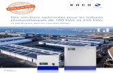 Des solutions optimisées pour les toitures photovoltaïques ...kaco-newenergy.com/.../Marketing/Brochures/BR_100kw_250kw_fr.pdf · Grande-Bretagne, Castle Donington, 6,1 MWc Shelters