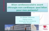 Bilan cardiovasculaire avant chirurgie non cardiaque: … · Bilan cardiovasculaire avant chirurgie non cardiaque: quel bilan pour mes patients? ... •Oesophagectomy •Repair of