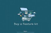 Buy a Feature kit - blog.thiga.frblog.thiga.fr/wp-content/uploads/2016/05/kit-baf-thiga.pdfdesign (créationdu meetupDesign ThinkingFrance) et technologiques(Devoxx,Agile France ).
