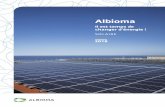 Albioma d’énergie solaire depuis 2006, nous sommes leader en Outre-mer. Nous sommes également la première société française de production d’énergie solaire triplement certifiée