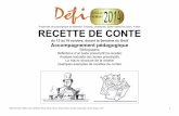 Projet des circonscriptions de Barentin, Fécamp ...ecoles.ac-rouen.fr/rallye/defi/2014/docs/accomp-recette-conte.pdf · Pour les mettre en appétit, Dinah Diwan, dessine, avec élégance