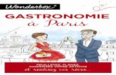 GASTRONOMIE à Paris - static.fnac-static.com · Grâce à plus de 40 000 prestations en France et en Europe, ... expériences des moments inoubliables ! ... dont les partitions sont