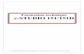 Formation technique e-STUDIO 151/151D - bmtec.free.frbmtec.free.fr/Doc/Toshiba/estudio151.pdf · 4 Cooling fan motor Ventilation interne du eSTUDIO 151/151D 5 Resist roller solenoid