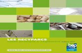 LES RECYPARCS Guide pratique & règlement Edition 2017€¦ · 1  LES RECYPARCS Guide pratique & règlement Edition 2017