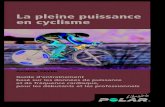 La pleine puissance en cyclisme (Edition Polar France - 2002) · La pleine puissance en cyclisme Guide d’entraînement basé sur les données de puissance et de fréquence cardiaque,