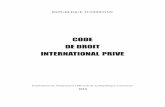 CODE DE DROIT INTERNATIONAL PRIVE - droit … · 3 Loi n° 98-97 du 27 novembre 1998, portant promulgation du code de droit international privé (1). Au nom du peuple, La chambre