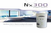 Ballon ECS Thermodynamique - CD SUD · Ballon ECS Thermodynamique La Technologie au service de l’efficacité énergétique ! Le Nx300 est une solution thermodynamique performante